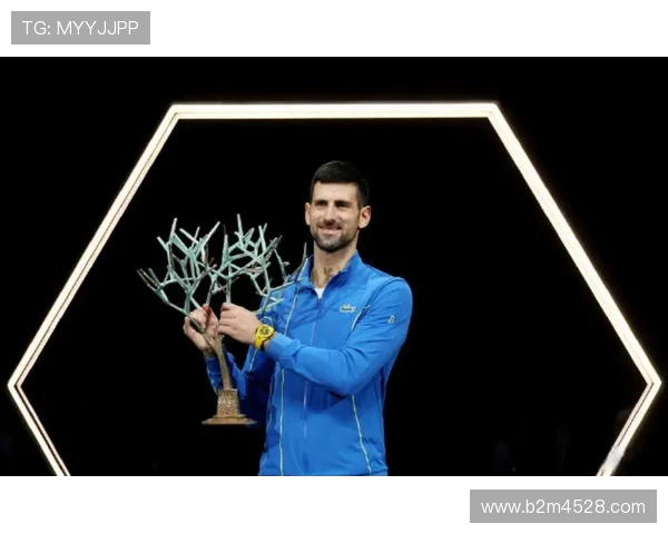 德约科维奇强势回归巴黎大师赛再夺冠巩固世界第一宝座 德约科维奇强势回归巴黎大师赛再夺冠巩固世界第一宝座