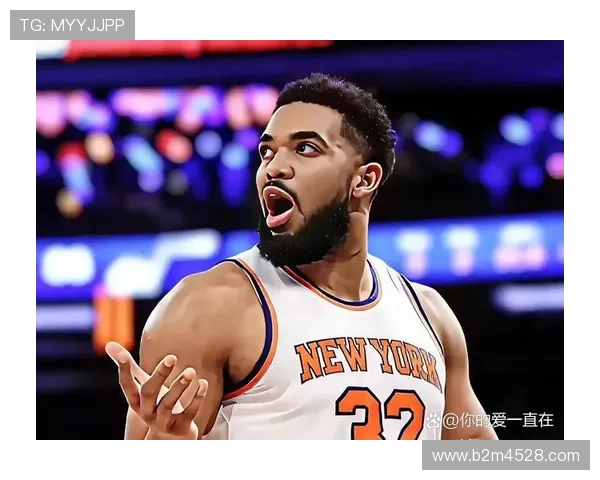 尼克斯新赛季补强进展引发球迷热议球队前景备受关注更受期待与瞩目 尼克斯新赛季补强进展引发球迷热议球队前景备受关注更受期待与瞩目